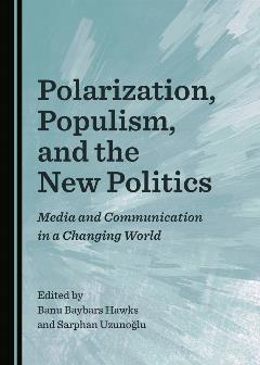 polarization-populism-and-the-new-politics polarization-populism-and-the-new-politics