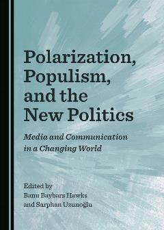 polarization-populism-and-the-new-politics